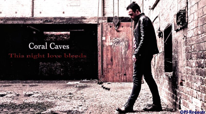 Coral Caves This Night Love Bleeds cover