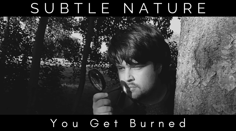 Subtle Nature You Get Burned cover