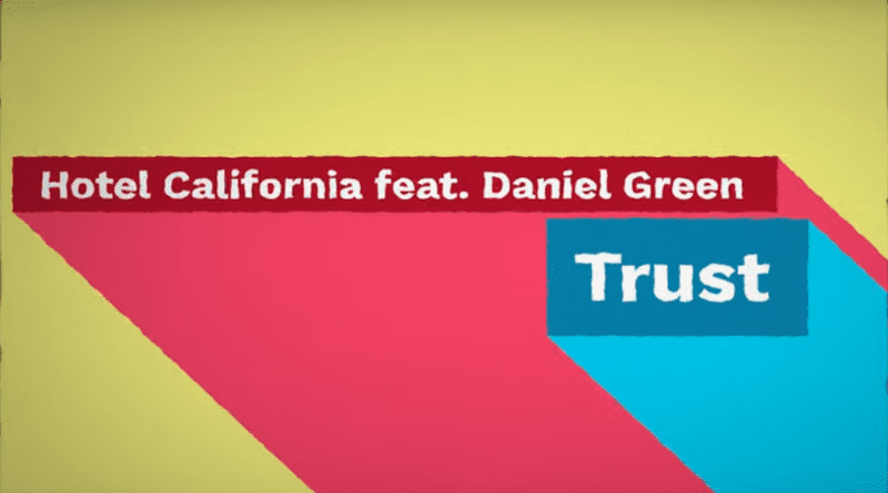 Hotel California Trust