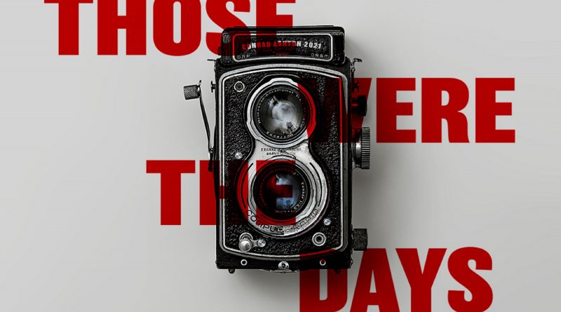 conrad ashton those were the days