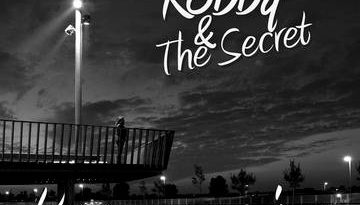 Robby and The Secret Keeps Us Going single cover