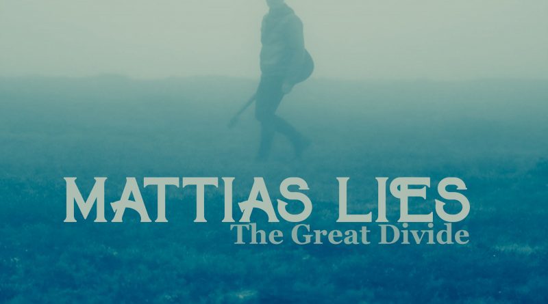 Mattias Lies The Great Divide single cover