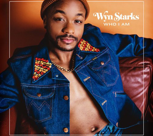 Wyn Starks - Who I Am