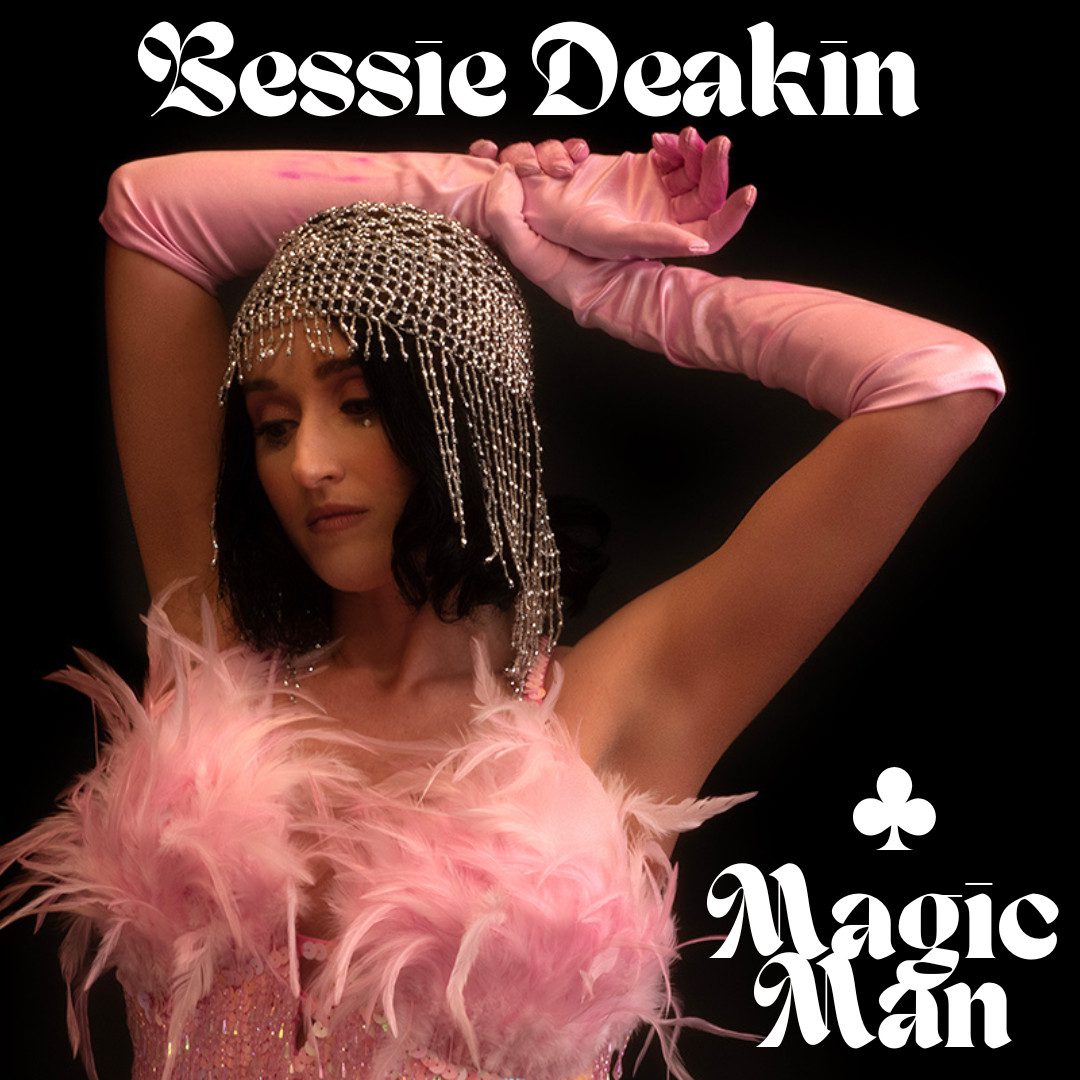 Bessie Deakin – Magic Man (2023)