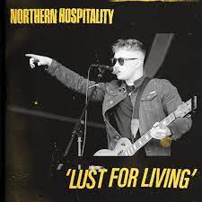 northern hospitality - lust for living