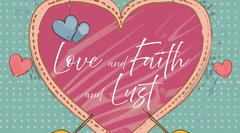 james harriman - love and faith and lust