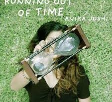anika joshi - running out of time
