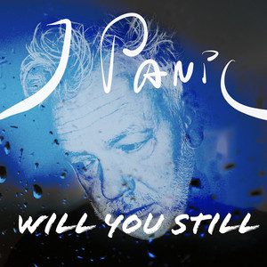 i panic - will you still