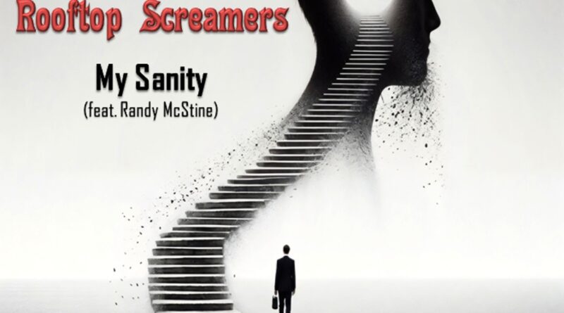 rooftop screamers - my sanity