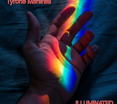 tyrone marshall - illuminated