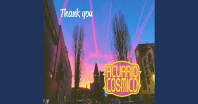 Acuario Cosmico – Thank You