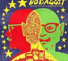 BODAGGIT - Chemical Solution For A Spiritual Problem
