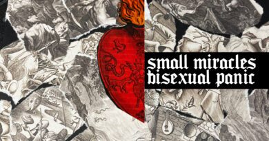 Small Miracles - Bisexual Panic