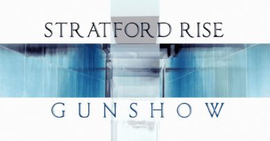 Stratford Rise - Gunshow
