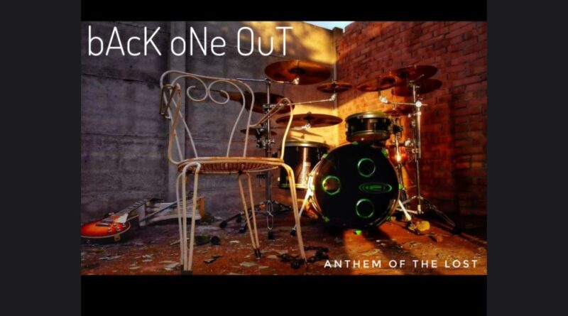 Back One Out - Anthem of the Lost