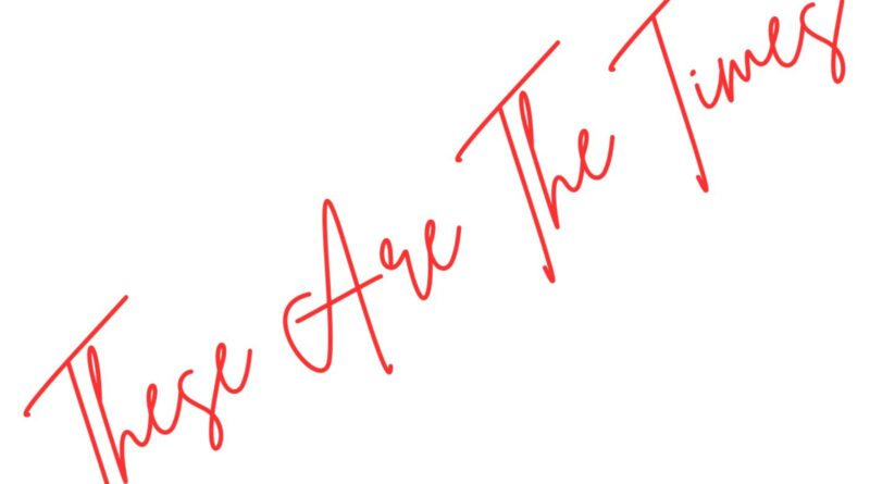 Social Gravy - These Are The Times