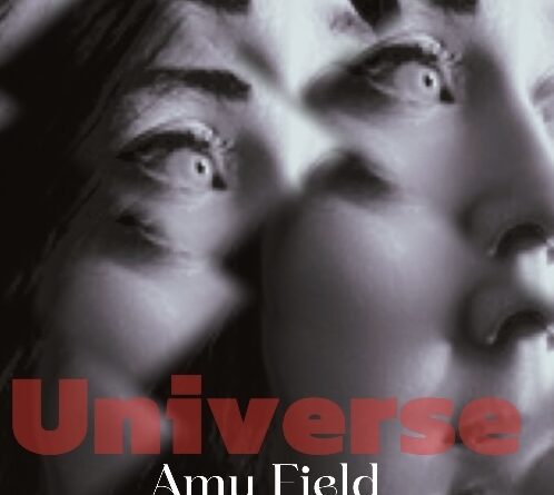 Amy Field - Universe