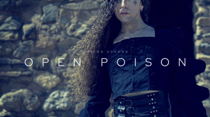 Carlos Ucedda - Open Poison