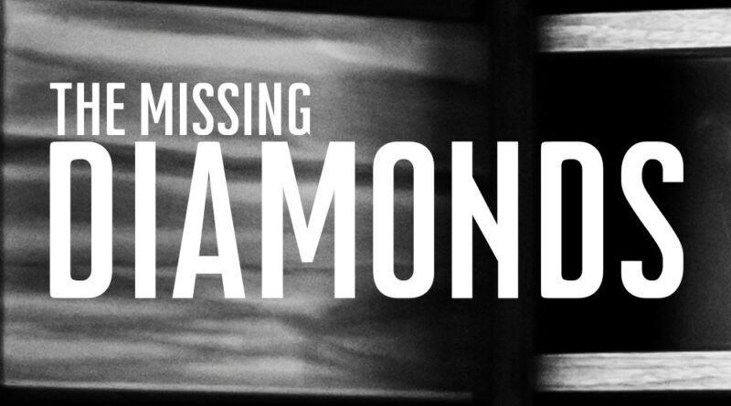 The Missing Diamonds - Little Wonder