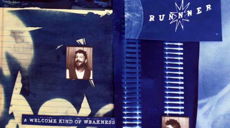 Runner - A Welcome Kind of Weakness