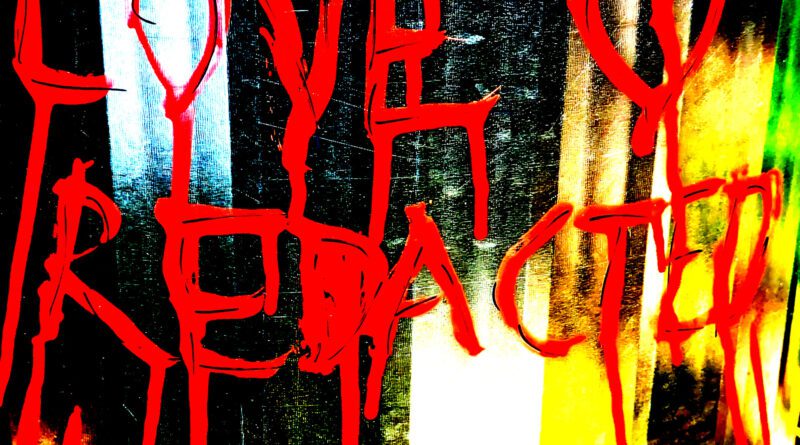 Blindness & Light - Love Redacted