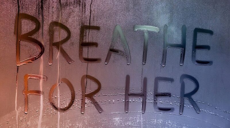 Mercy Kelly - Breathe For Her