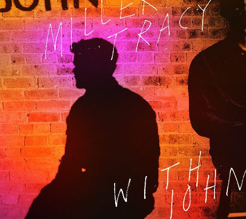 Miller Tracy - With John
