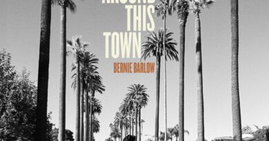 Bernie Barlow - Walking Around This Town