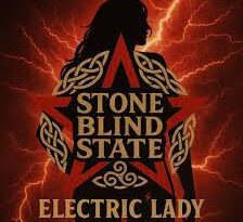 Stone Blind State - Electric Lady