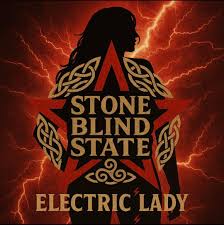 Stone Blind State - Electric Lady