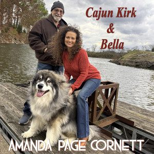 Amanda Page Cornett - Cajun Kirk & Bella
