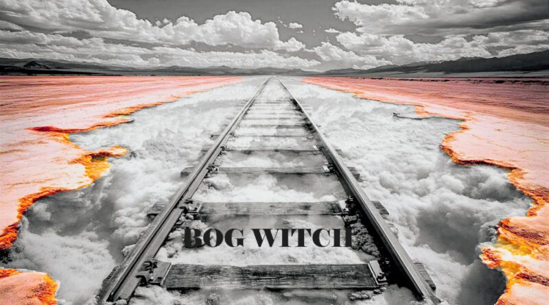 Bog Witch - Dream Birds