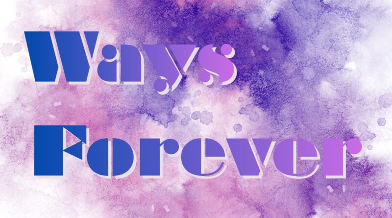 Dez Rocket - All Ways Forever