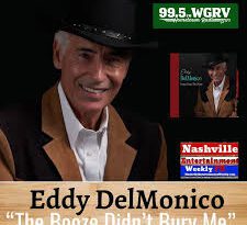 Eddy DelMonico - The Booze Didn't Bury Me