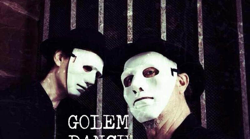 Golem Dance Cult - Pretty At Dawn