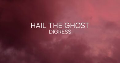 Hail The Ghost - Digress