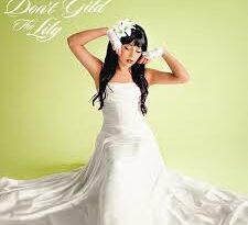 Lily Forte - Don't Gild The Lily